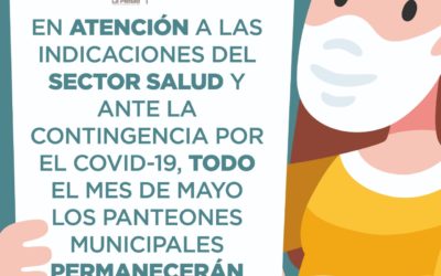PANTEONES MUNICIPALES ESTARÁN CERRADOS TODO MAYO