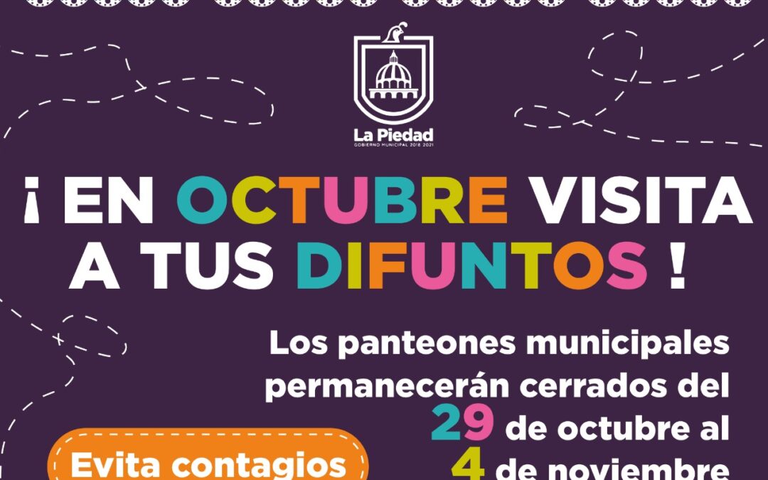 INVITAN A VISITAR PANTEONES EN OCTUBRE POR EL DÍA DE MUERTOS
