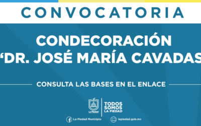 LANZAN CONVOCATORIA PARA OTORGAR PRESEA “DR. JOSÉ MARÍA CAVADAS” 2020