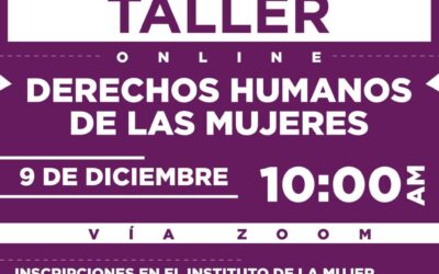 PROMUEVEN TALLERES SOBRE DERECHOS HUMANOS DE LAS MUJERES