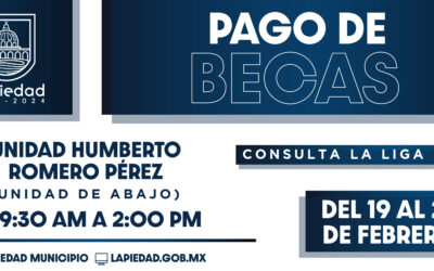 SE PUBLICA CALENDARIO DE PAGO DE BECAS