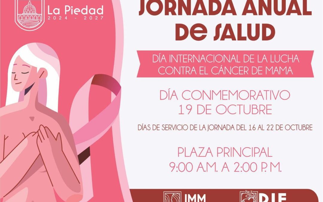 GOBIERNO DE LA PIEDAD REALIZARÁ JORNADA ANUAL DE SALUD CONTRA EL CÁNCER DE MAMA
