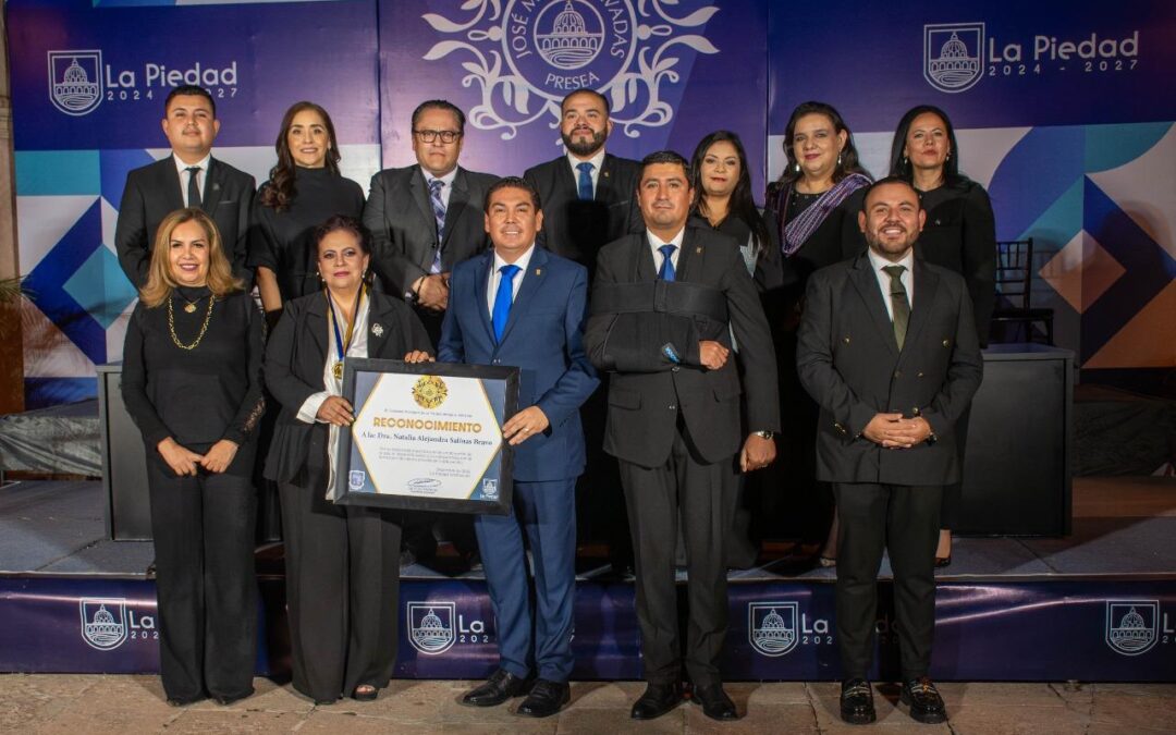 GOBIERNO DE LA PIEDAD OTORGA LA PRESEA“JOSÉ MA. CAVADAS” A LA DRA. NATALIA SALINAS